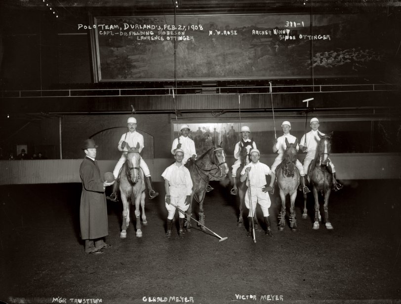 "Polo Team, Durland's Riding Academy, 1908: Cpt. Dr. Fielding Robeson, N.W. Rose, Archer Kinney, Lawrence &amp; Simon Ottinger, Mgr. Trusttum, Gerald &amp; Victor Meyer." 8x10 glass negative, G.G. Bain Collection. View full size.
