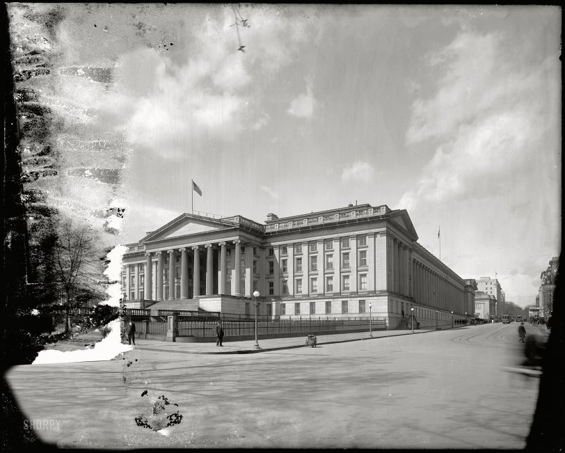 "Treasury, 15th Street and Executive Avenue." A circa 1910 glass negative showing water damage. Harris &amp; Ewing Collection. View full size.
