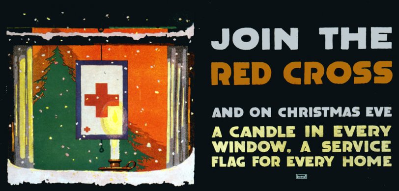 Join the Red Cross and on Christmas Eve a candle in every window, a service flag for every home. A 1917 membership poster for the Red Cross. The artwork is by L.N. Britton. View full size. 