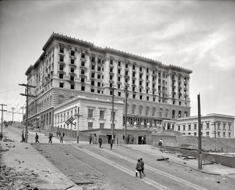 1906. "Fairmont Hotel, San Francisco, amid ruins of  earthquake and fire." The hotel, near completion when disaster struck, opened the following year. 8x10 inch dry plate glass negative, Detroit Publishing Company. View full size.
