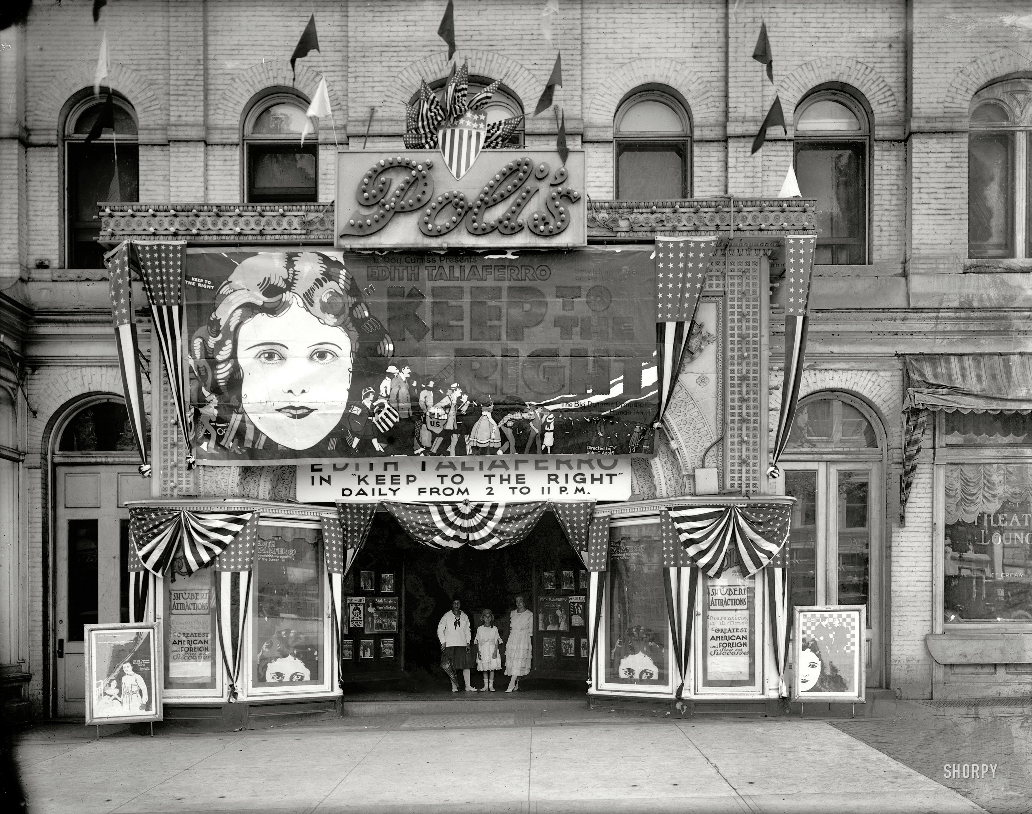 Washington, D.C. July 1920. "Poli's Theater, front." Now playing: Edith Taliaferro in "Keep to the Right," a five-reel silent melodrama about a Jewish girl's search for love -- a film that, in the words of the Washington Post, "is said to solve one of the persistent problems of modern life." National Photo Co. View full size.