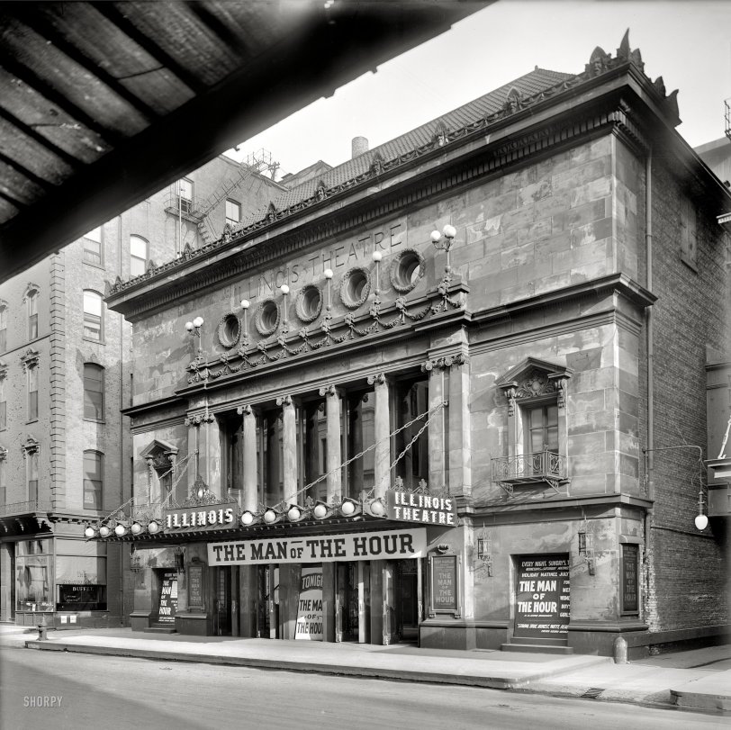 Circa 1907. "Illinois Theatre, Chicago." Now playing: George Broadhurst's "The Man of the Hour." 8x10 glass negative, Detroit Publishing Co. View full size.
