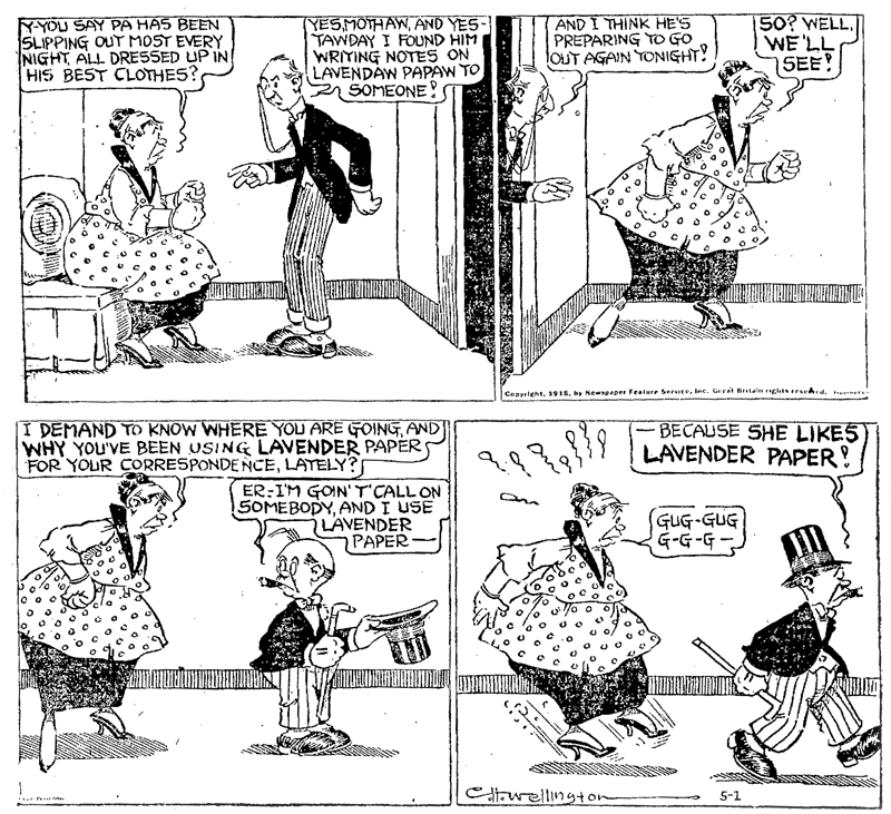 That Son-In-Law of Pa's by Charles H. Wellington. Published May 1, 1918. View full comic. You can find more in our new comics section and don't forget to subscribe to the comics RSS feed.

